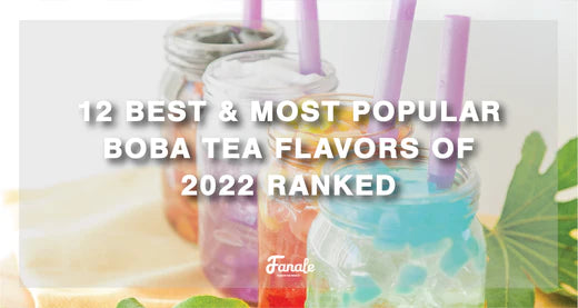 12 best & most popular boba tea flavors of 2022 ranked