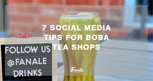 Boost Your Boba Business: 7 Social Media Strategies for Tea Shops
