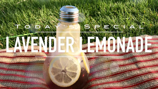 Today's Special: Lavender Lemonade