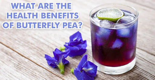 What are the health benefits of butterfly pea?