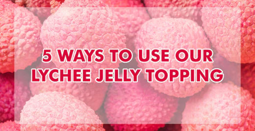 5 ways to use our Lychee Jelly Topping