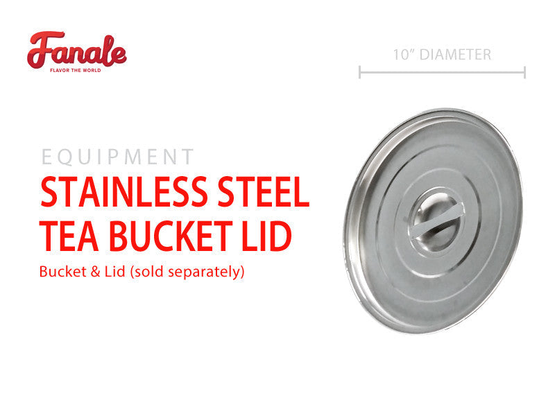 Stainless Steel Tea Bucket Lid